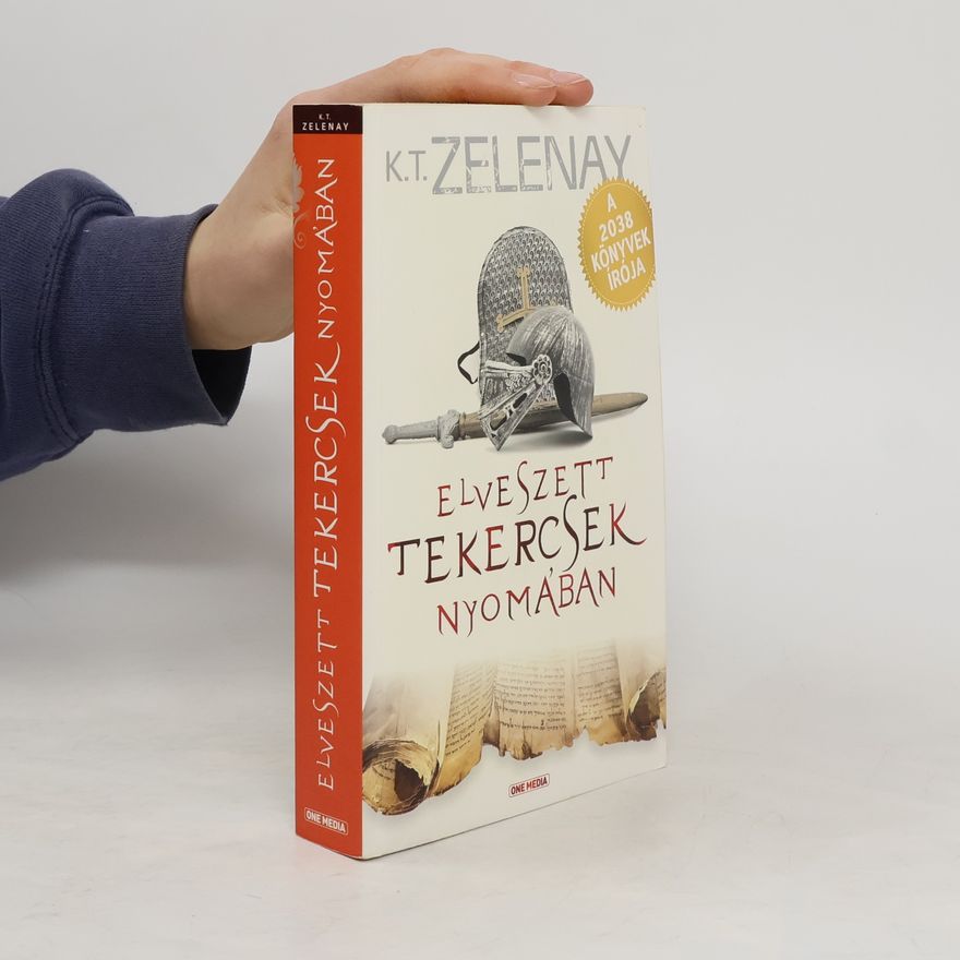 K. T. Zelenay Elveszett tekercsek nyomában