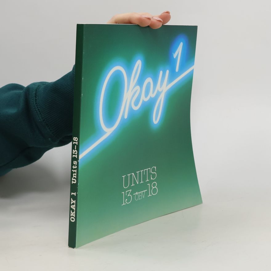 Autorenkollektiv Okay 1. Units 13-18