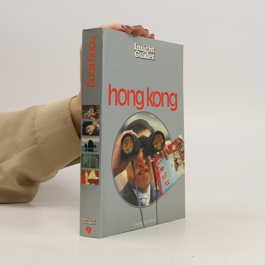 Various authors Insight Guides 9. Hong Kong