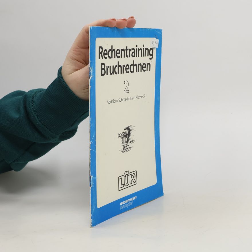 Kolektiv autorů LÜK, Rechentraining Bruchrechnen 2