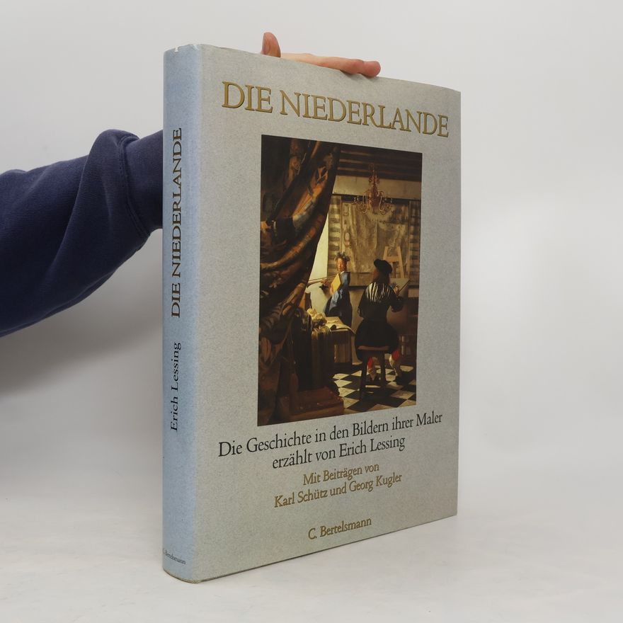 Erich Lessing Die Niederlande