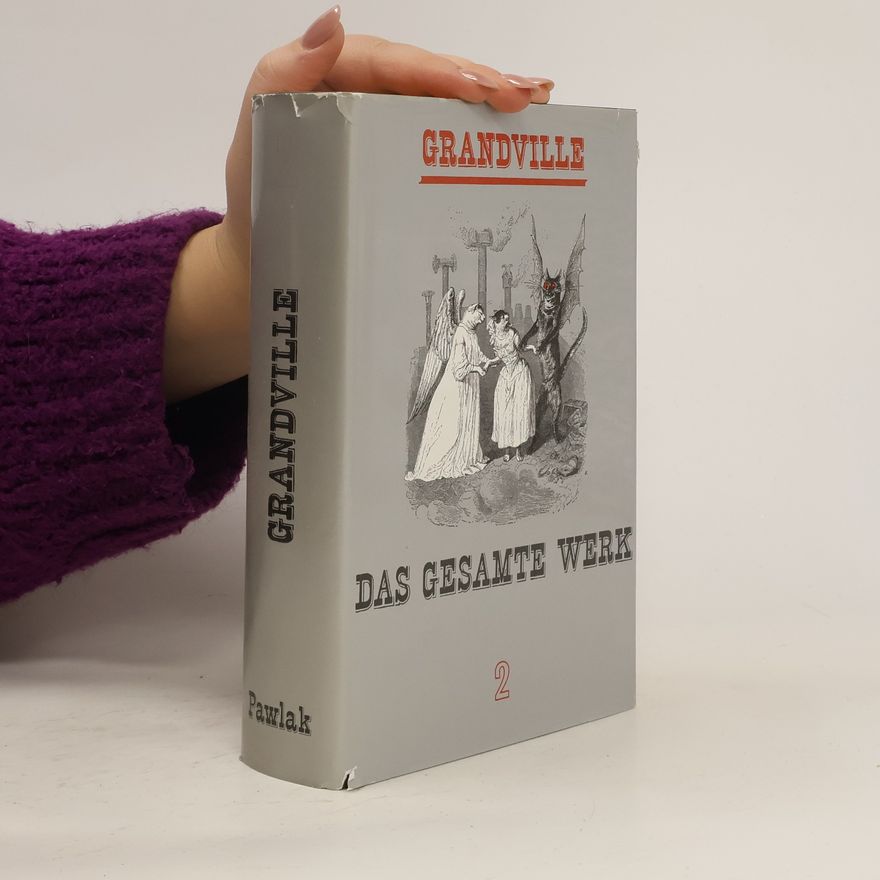 Grandville Das gesamte Werk 2