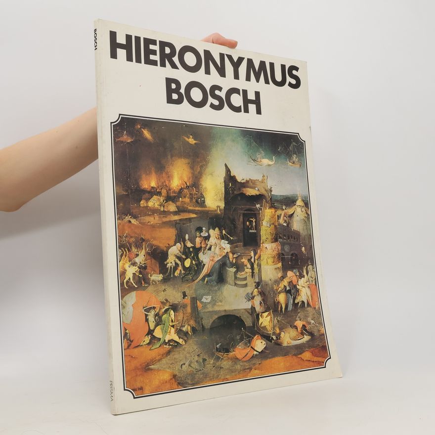 Kolektív autorov Hieronymus Bosch. Leben und Werk
