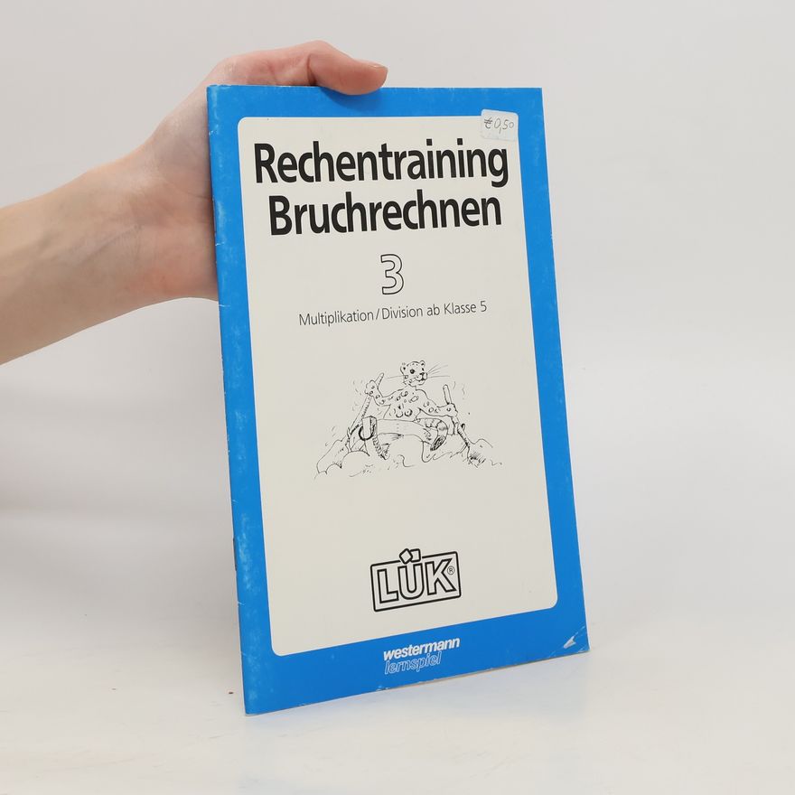S. Meier LÜK. Rechentraining Bruchrechnen 3