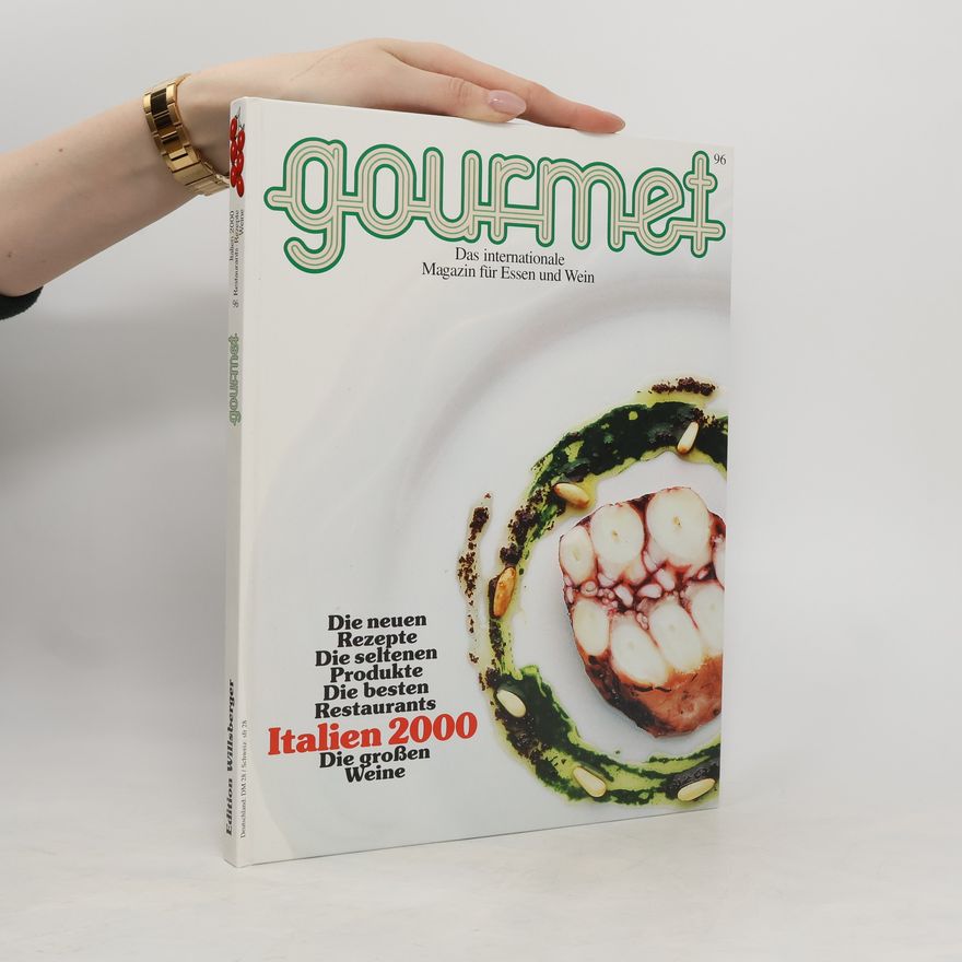 Kolektiv autorů Gourmet 96. Das internationale Magazin für Essen und Wein
