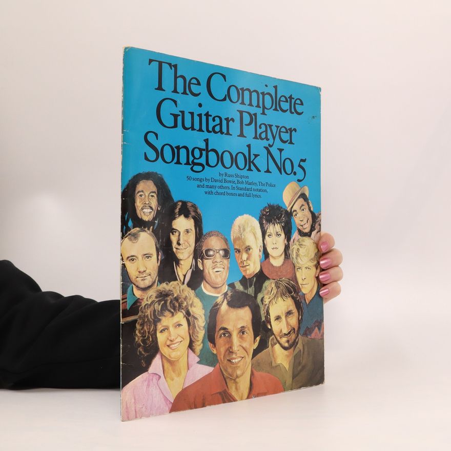 Russ Shipton The Complete Guitar Player Songbook No.5