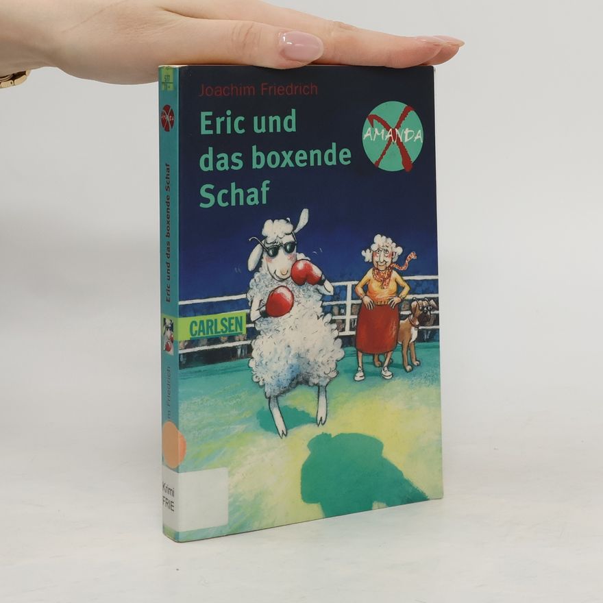 Joachim Friedrich Eric und das boxende Schaf