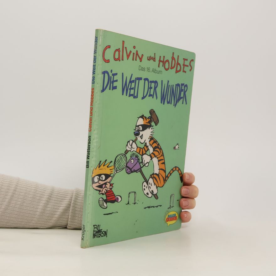 Bill Watterson II Die Welt der Wunder