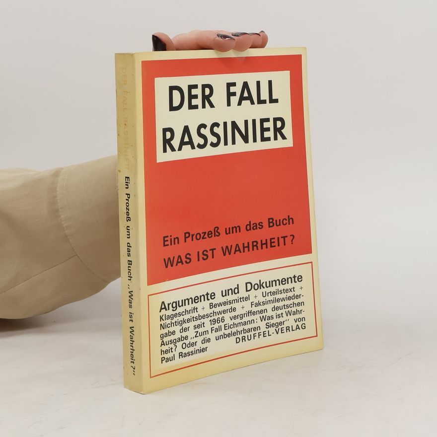 Paul Rassinier Der Fall Rassinier