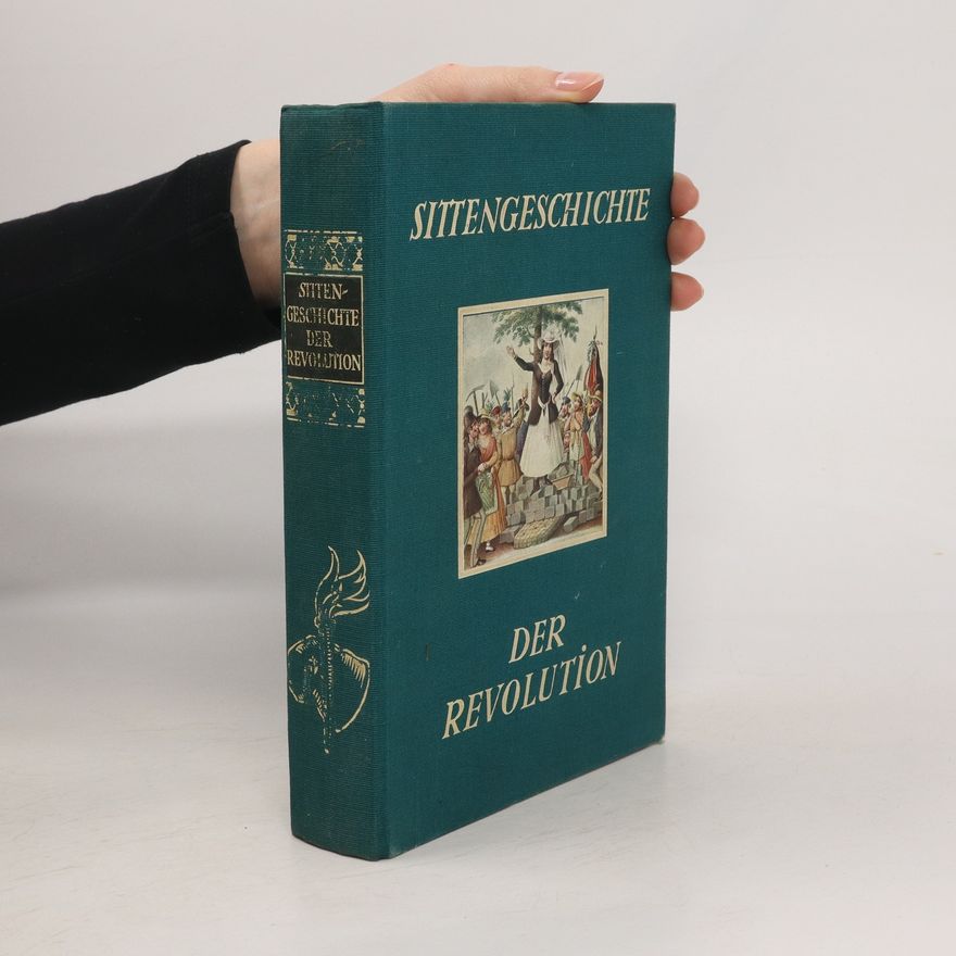 Various authors Sittengeschichte der Revolution