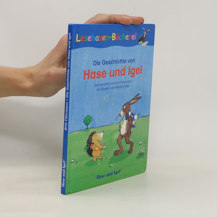 Kolektiv autorů Die Geschichte von Hase und Igel