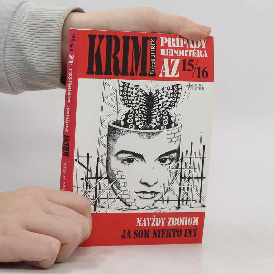 L'uboš Jurík Krimi prípady reportéra AZ 15/16