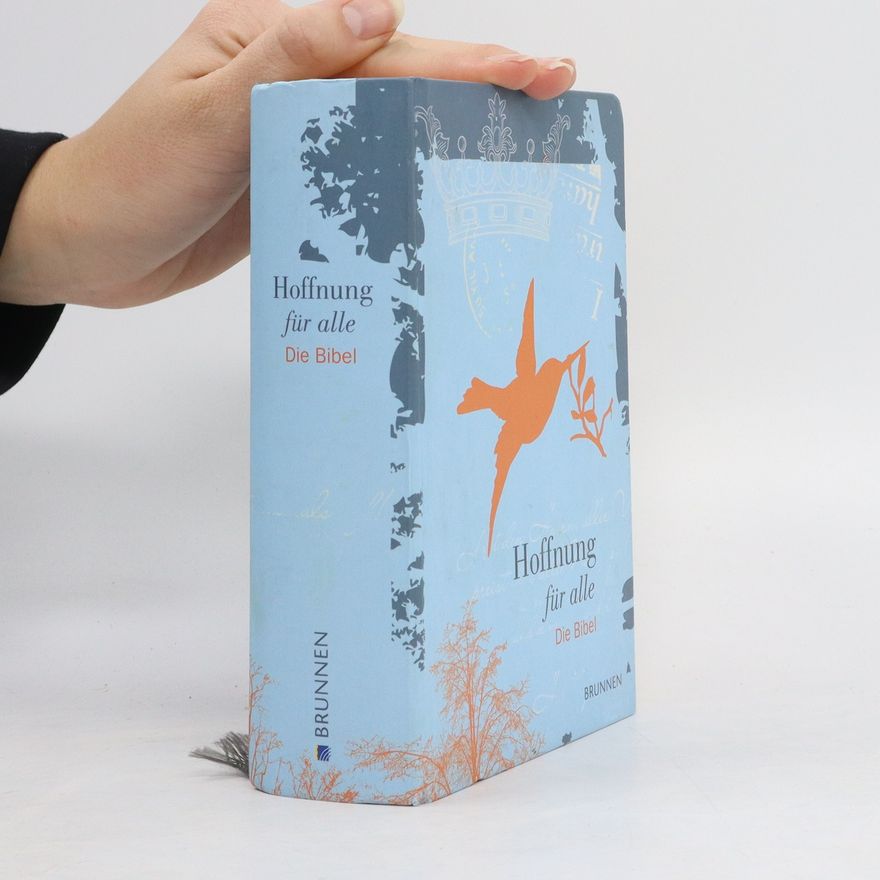 Autorenkollektiv Hoffnung für alle. Die Bibel