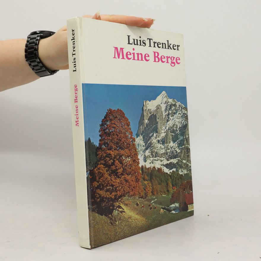 Luis Trenker Meine Berge