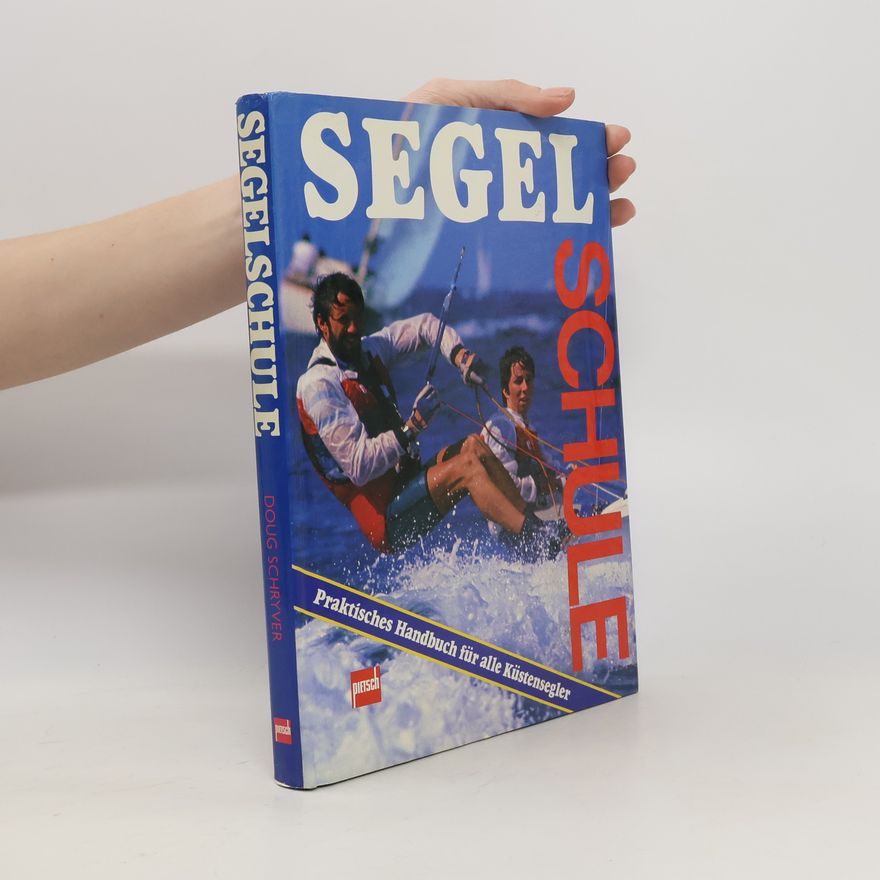 Doug Schryver Segel-Schule
