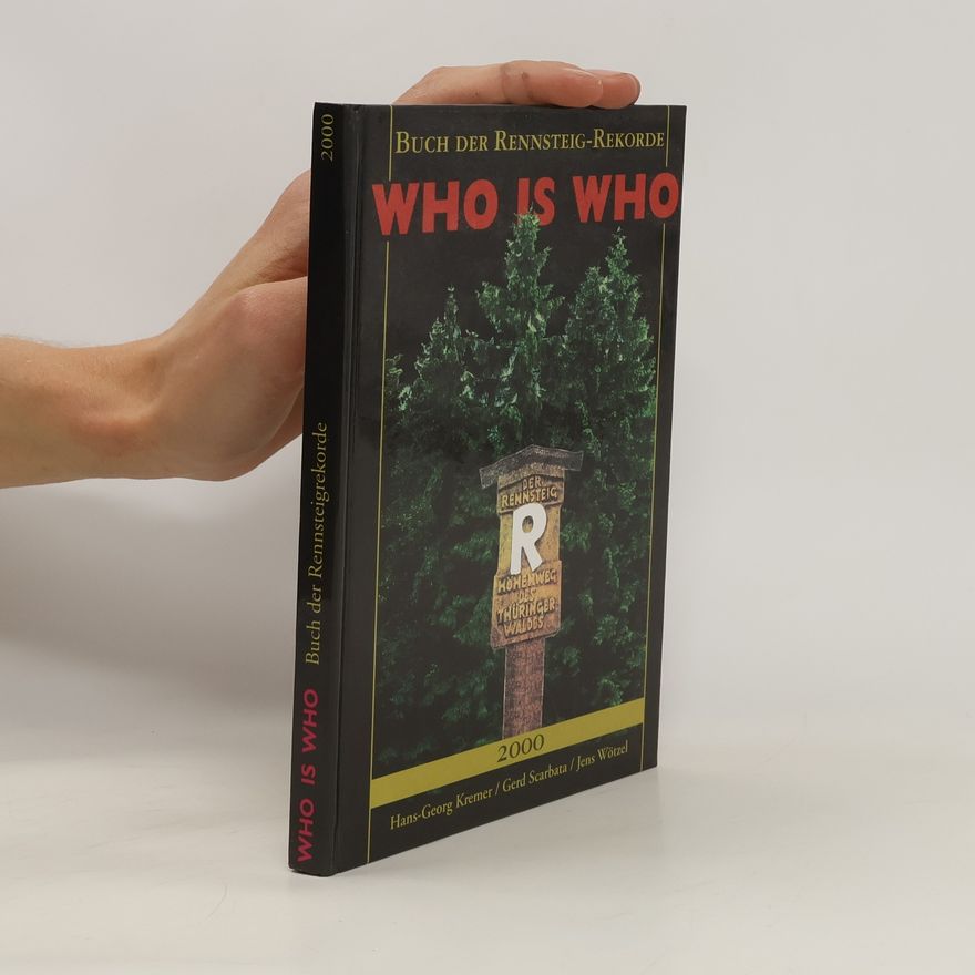 Jens Wötzel Who is Who: Buch der Rennsteigrekorde