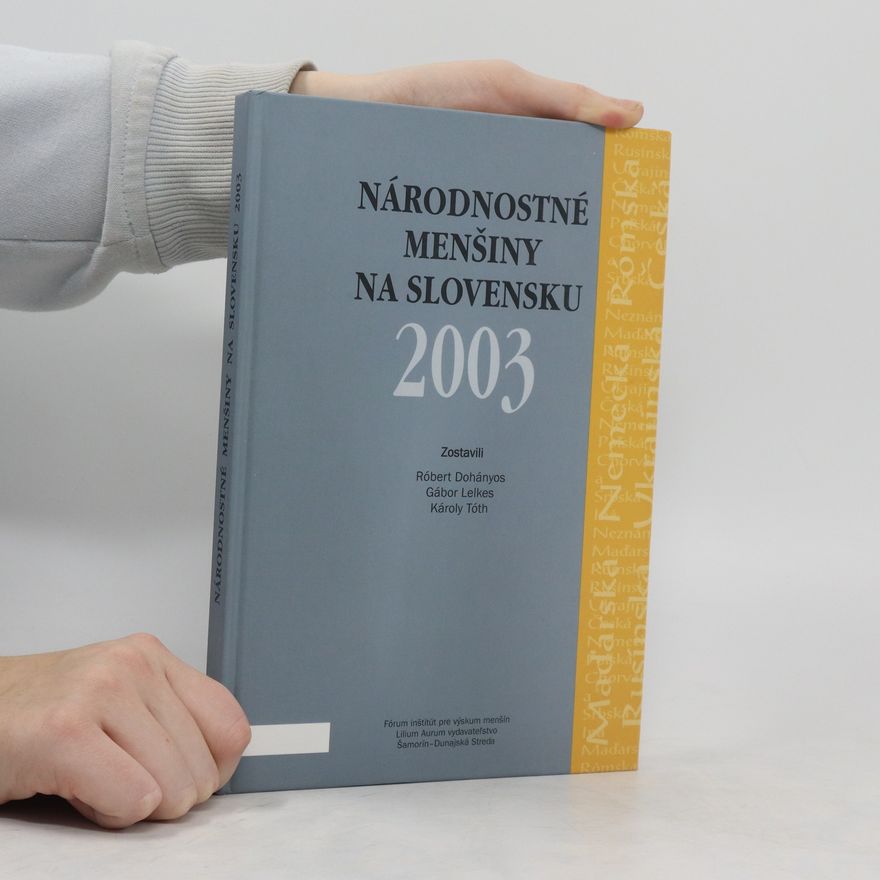 Various authors Národnostné menšiny na Slovensku 2003