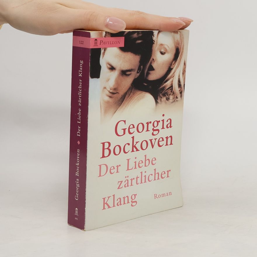 Georgia Bockoven Der Liebe zärtlicher Klang