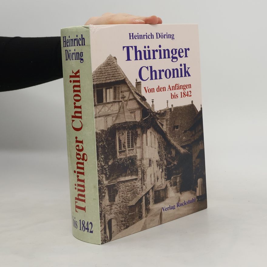 Heinrich Döring Thüringer Chronik