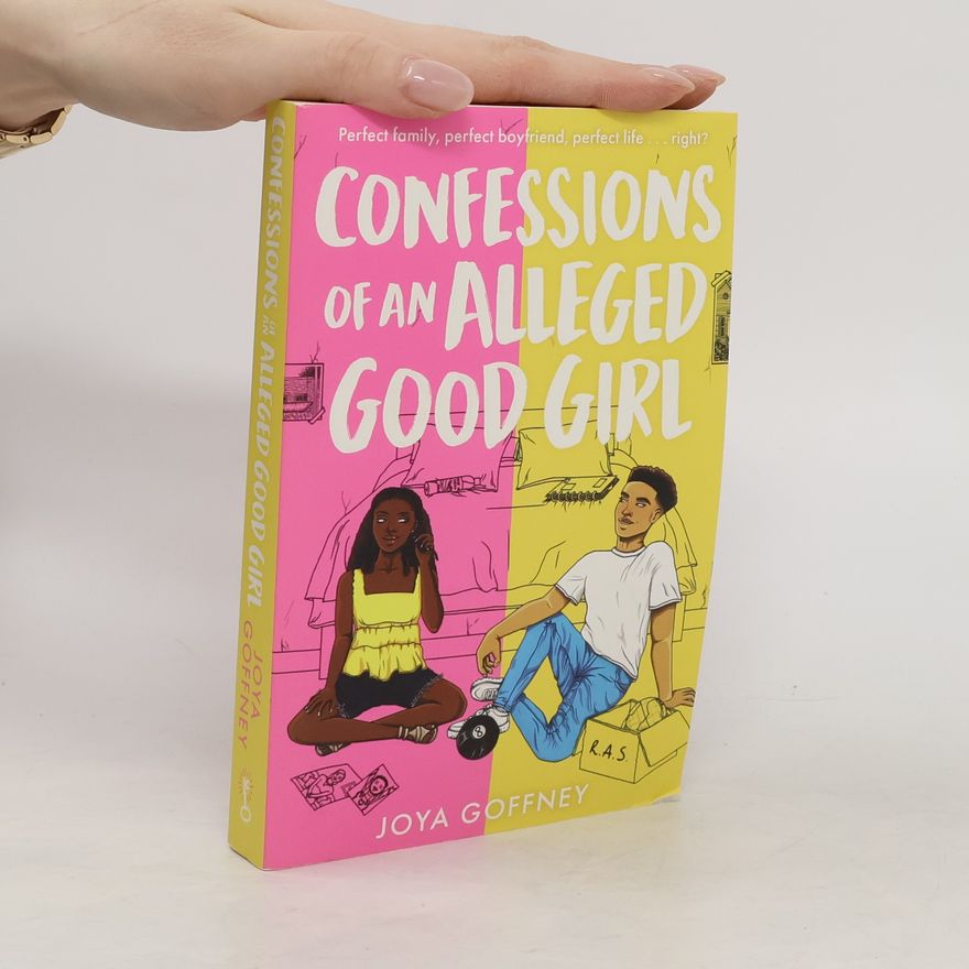 Joya Goffney Confessions of an Alleged Good Girl