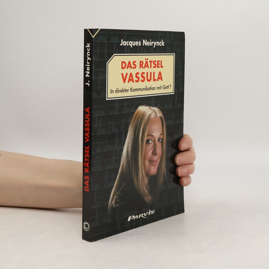Jacques Neirynck Das Rätsel Vassula