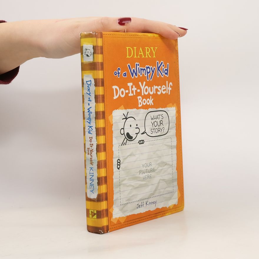 Jeff Kinney Diary of a Wimpy Kid Do-It-Yourself Book