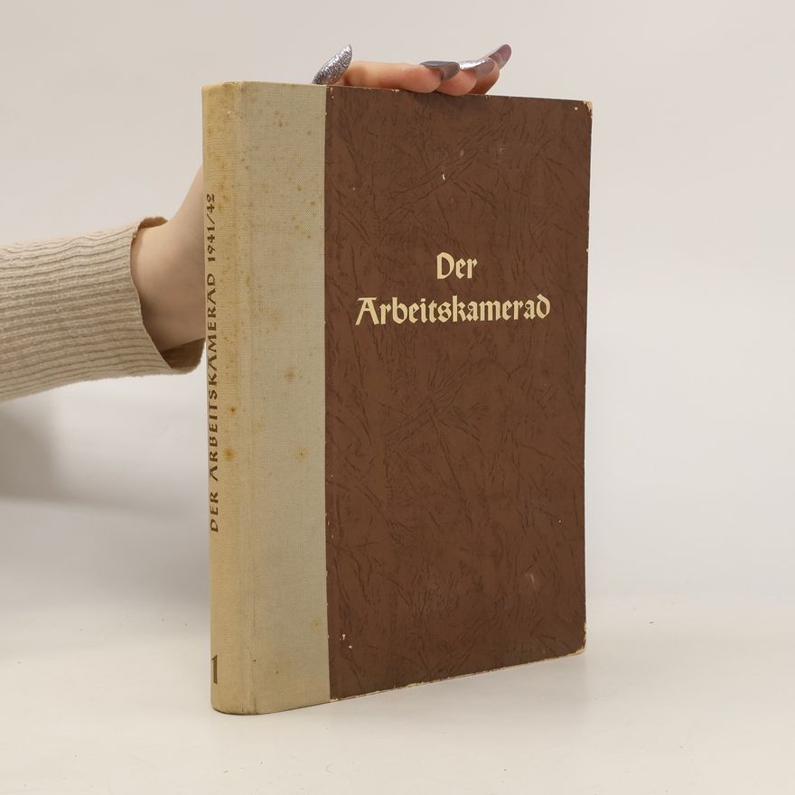 Leopold Ost Der Arbeitskamerad 1941/42