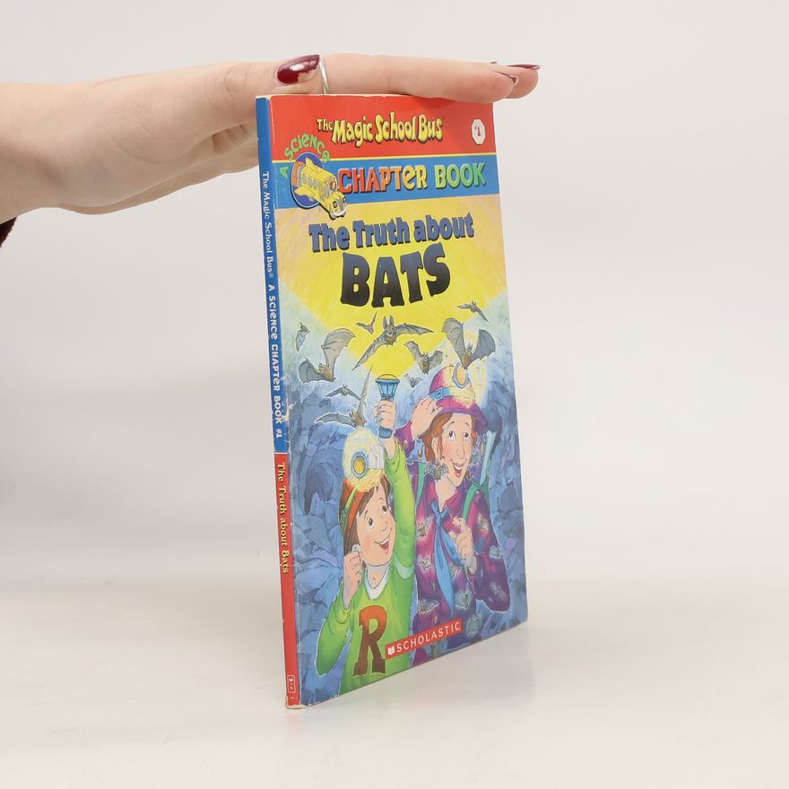 Eva Moore The Truth about Bats