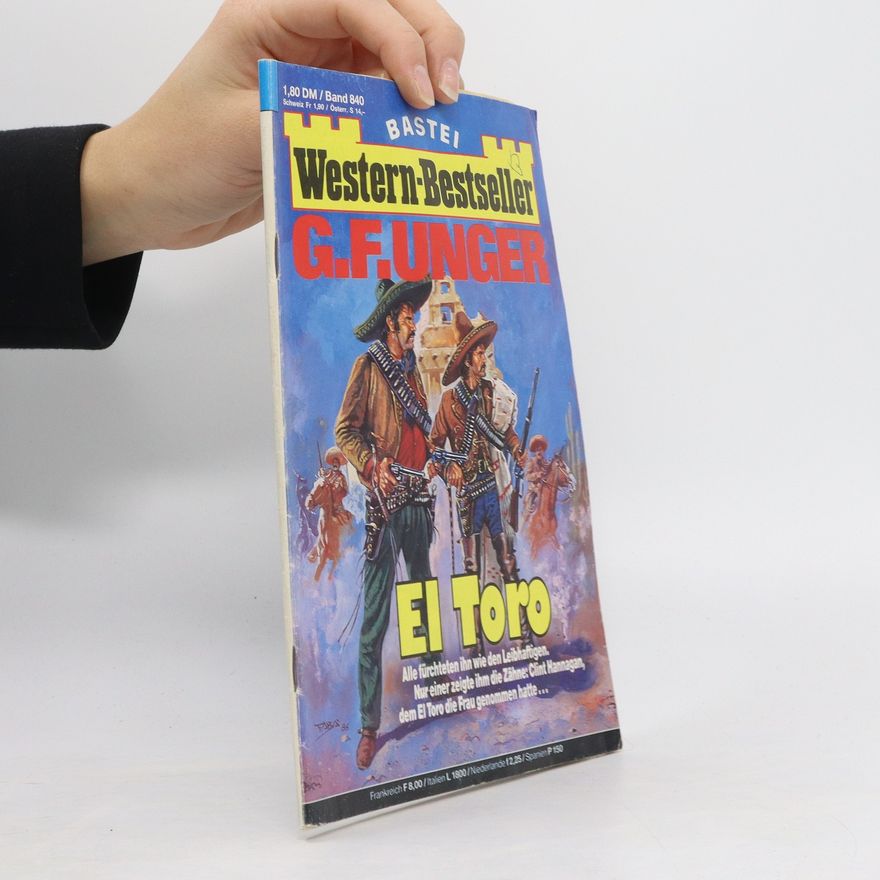 Gert Fritz Unger Western-Bestseller. G. F. Unger 840