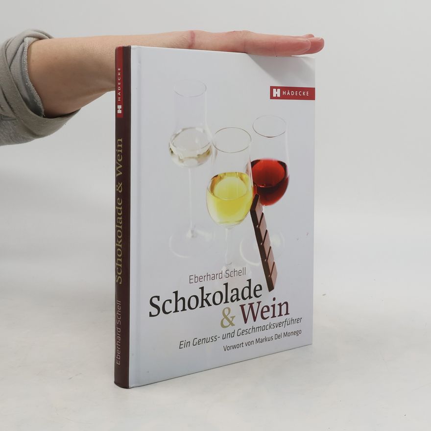 Eberhard Schell Schokolade & Wein