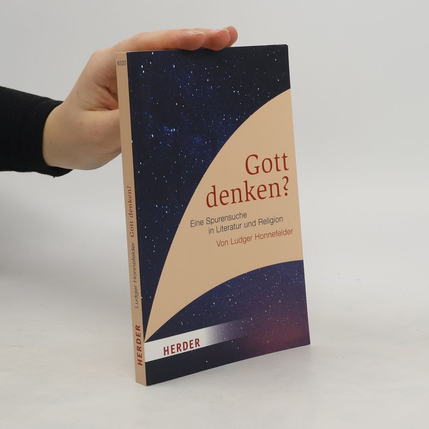 Ludger Honnefelder Gott denken?