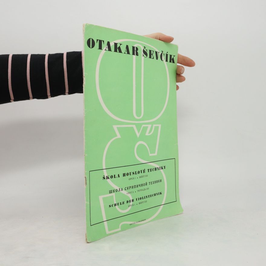 Otakar Ševčík Škola houslové techniky. Sešit III