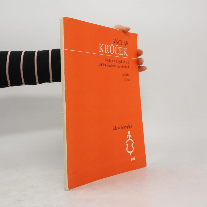 Václav Krůček Škola houslových etud I. Etüdenschule für Violine I.