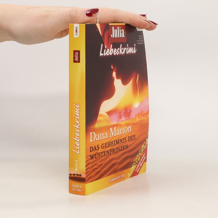 Dana Marton Das Geheimis des Wüstenprinzen