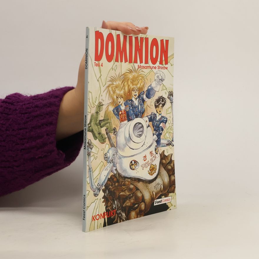 Masamune Shirow Dominion 4. Konflikt