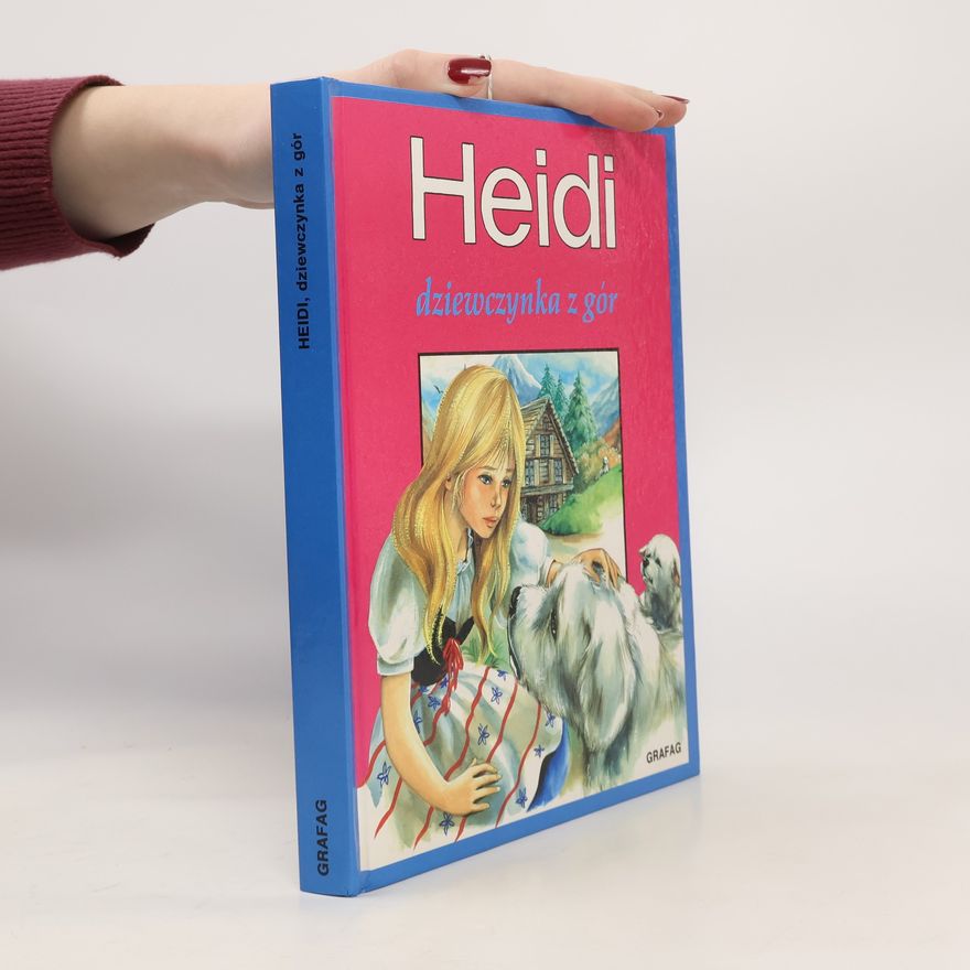 Johanna Spyri Heidi, dziewczynka z gór