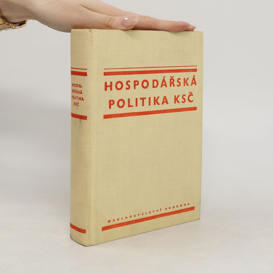 Jiří Řezníček Hospodářská politika KSČ : studijní příručka