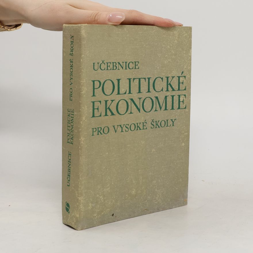 Kolektiv autorů Učebnice politické ekonomie pro vysoké školy