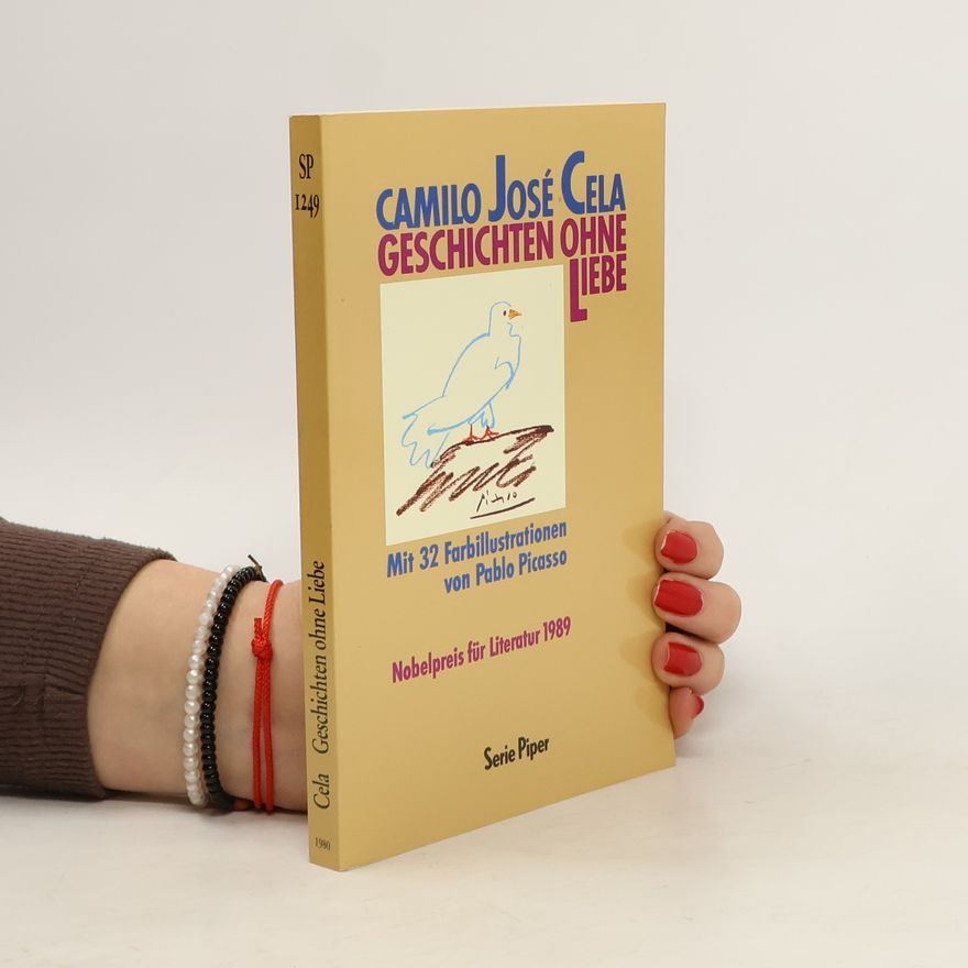 Camilo José Cela Geschichten ohne Liebe