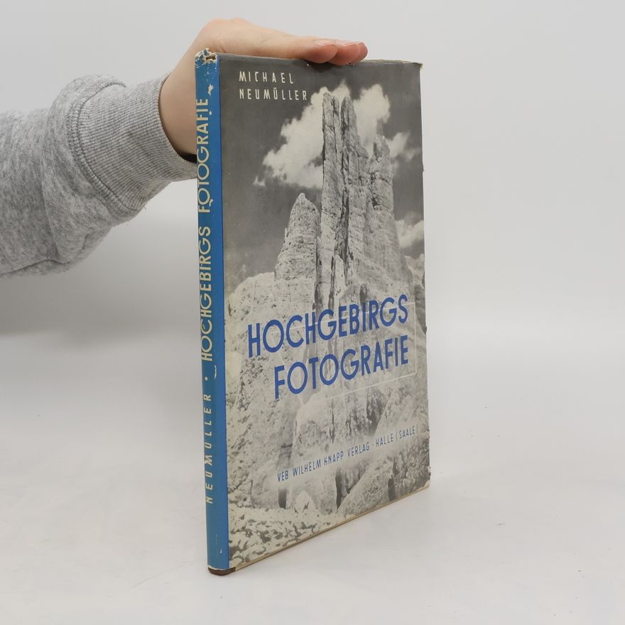 Michael Neumüller Hochgebirgs fotografie
