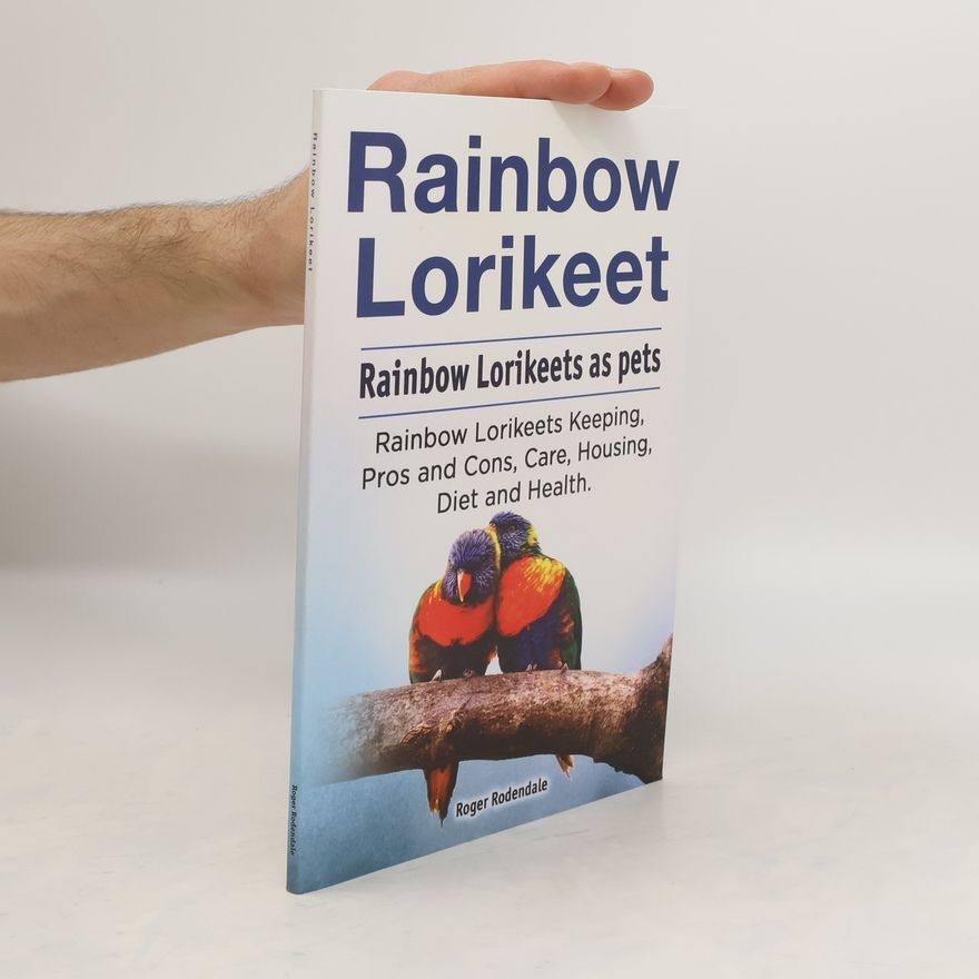 Roger Rodendale Rainbow Lorikeet
