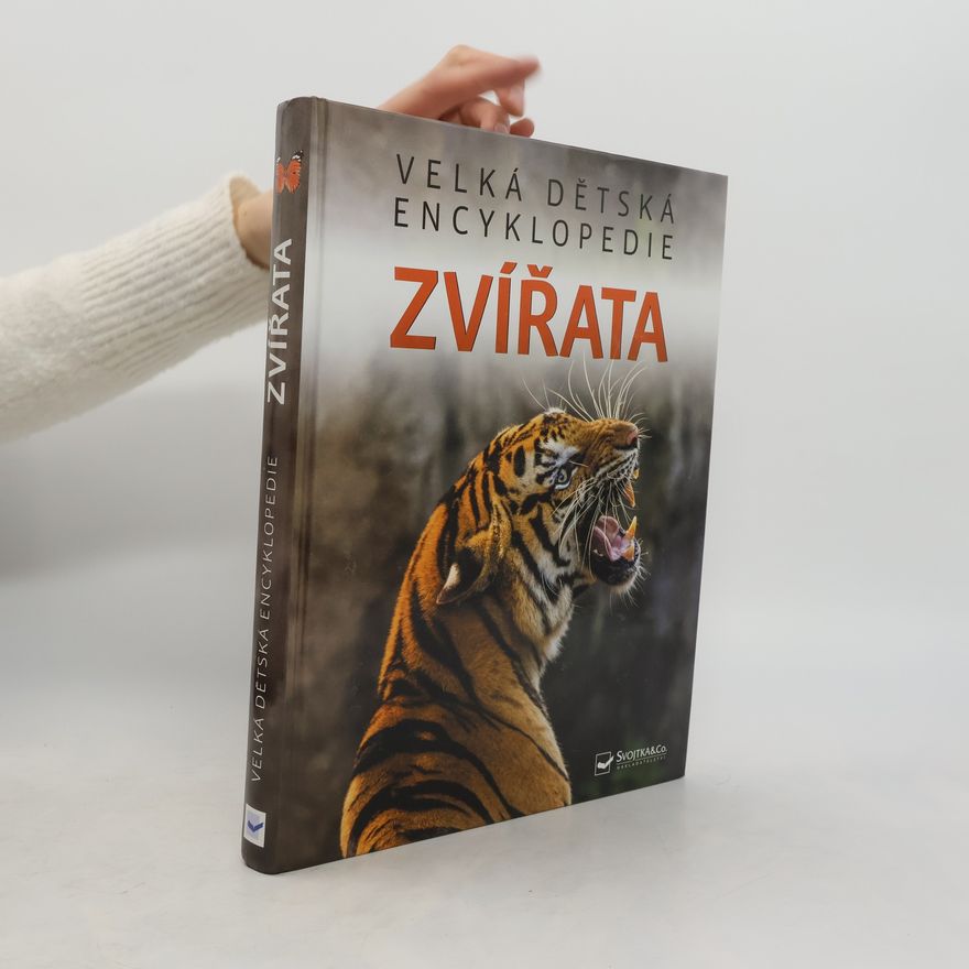 Kolektív autorov Zvířata - Velká dětská encyklopedie