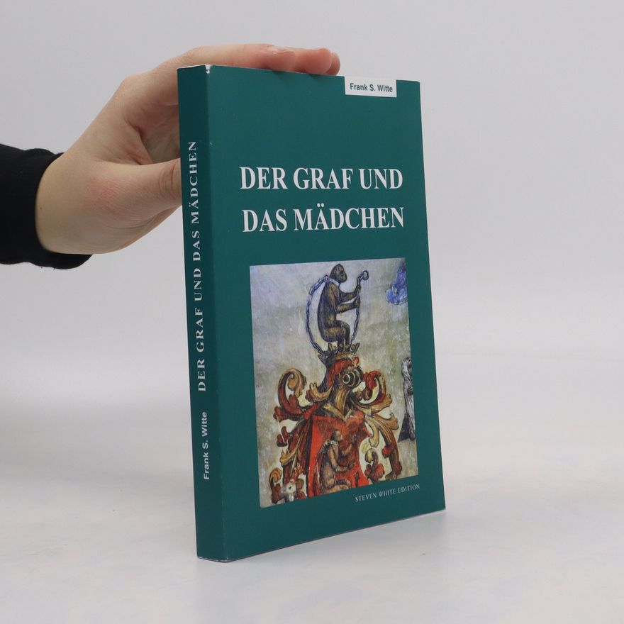 Frank Witte Der Graf und das Mädchen