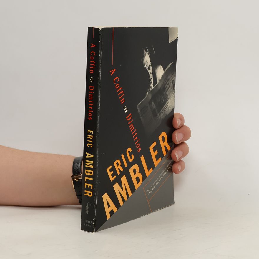 Eric Ambler A Coffin for Dimitrios