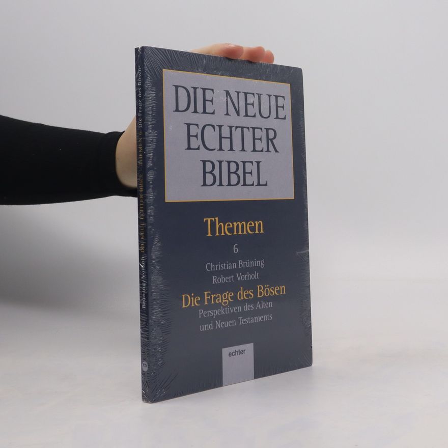 Christian Brüning Die Frage des Bösen