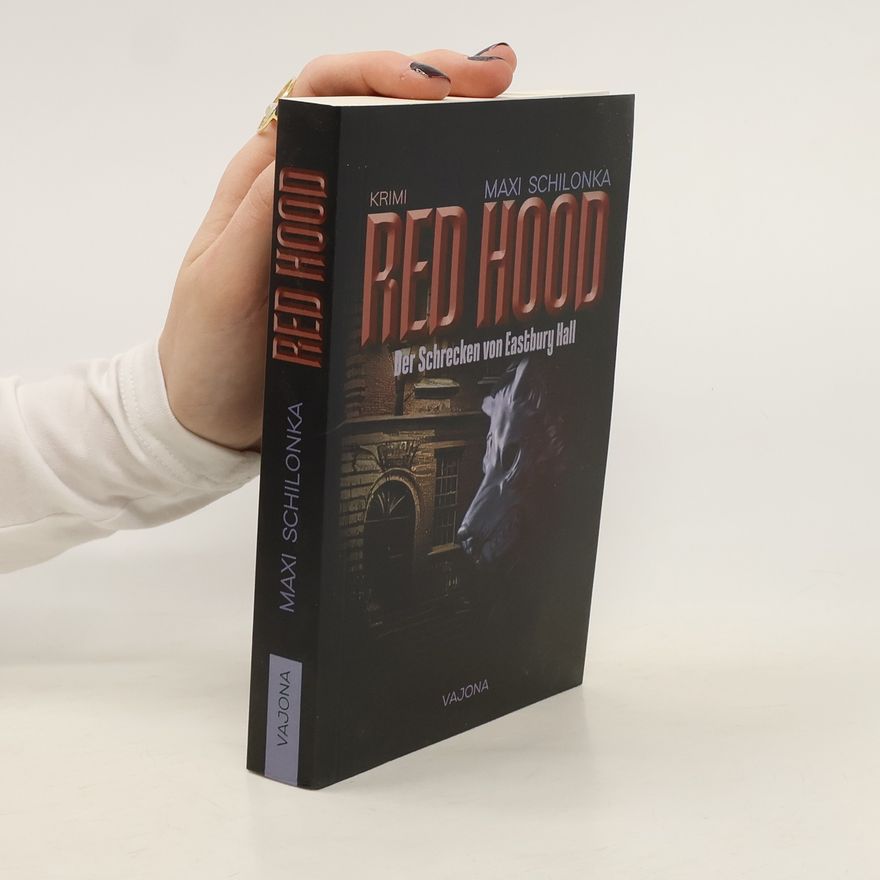 Maxi Schilonka RED HOOD - Der Schrecken von Eastbury Hall