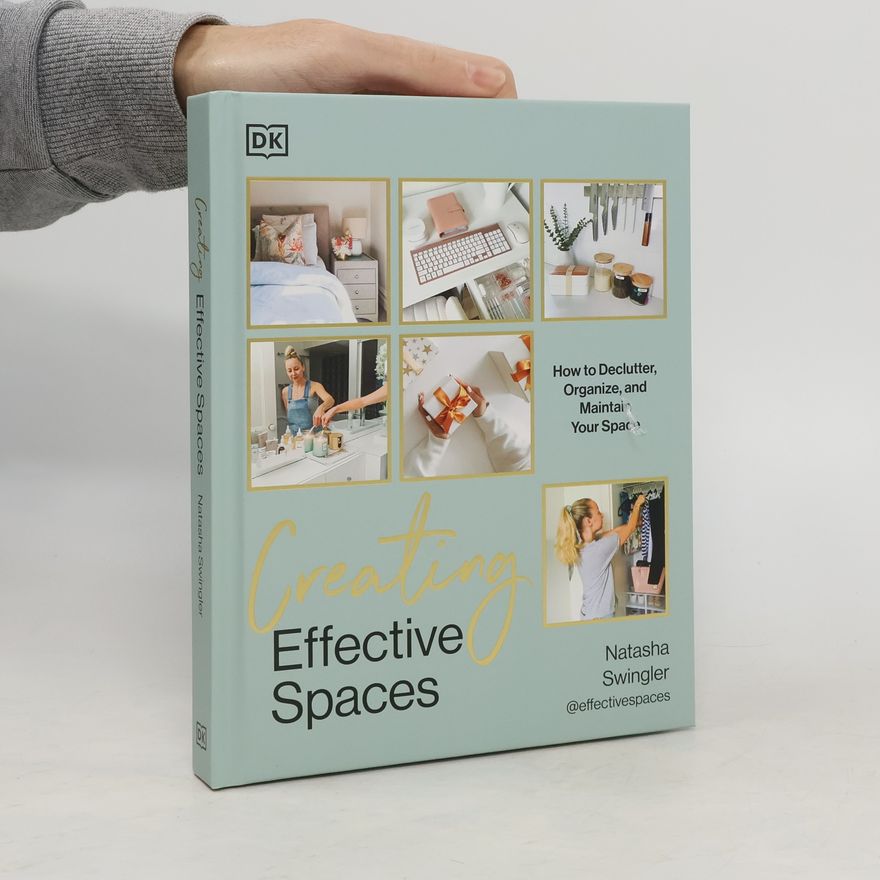 Natasha Swingler Creating Effective Spaces