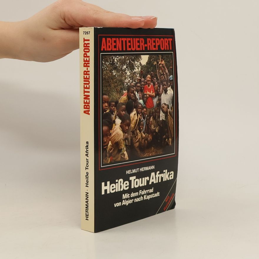 Helmut Hermann Heiße Tour Afrika