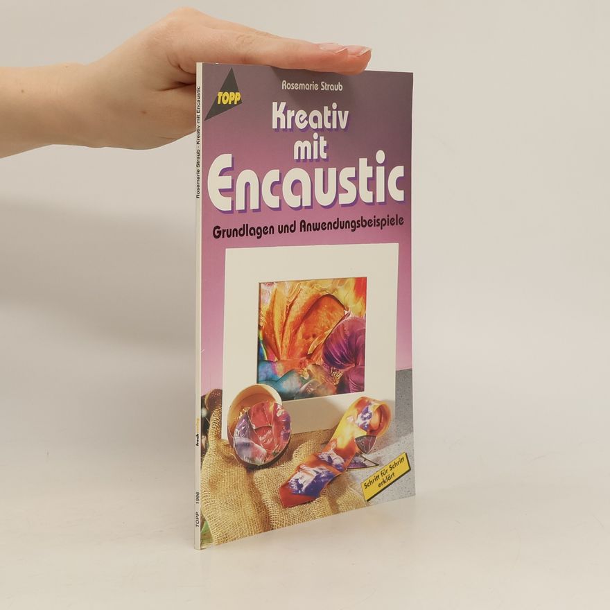 Autorenkollektiv Kreativ mit encaustic