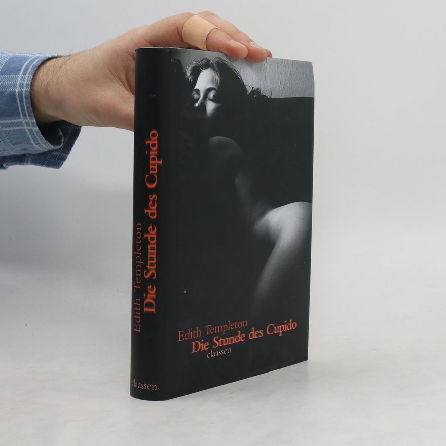 Edith Templeton Die Stunde des Cupido
